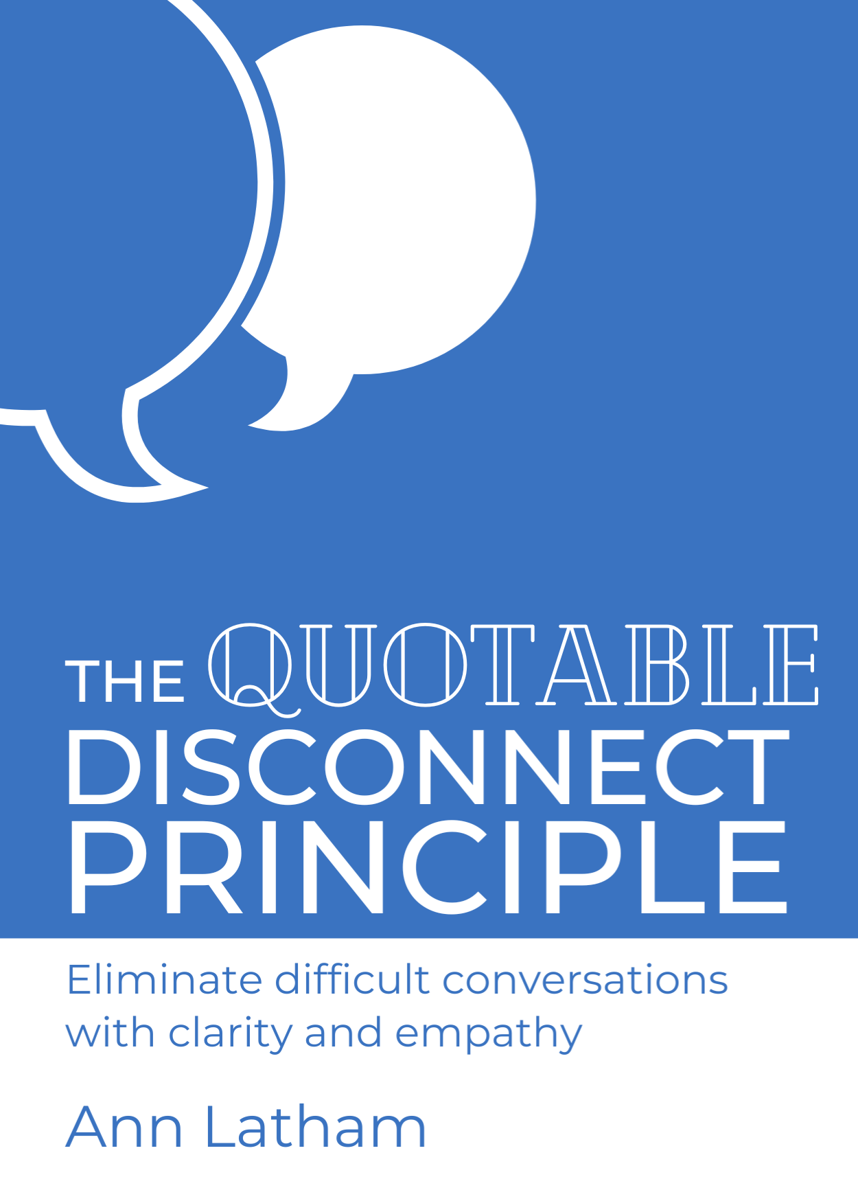 The Quotable Disconnect Principle