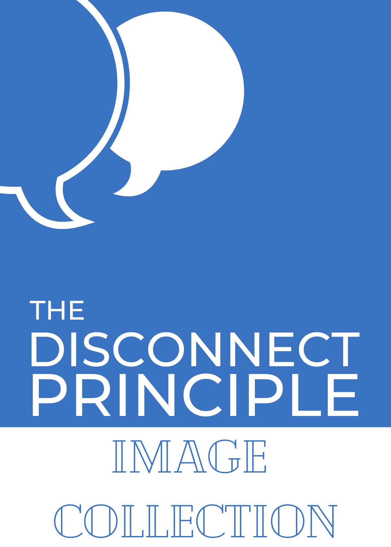The Disconnect Principle Image Collection